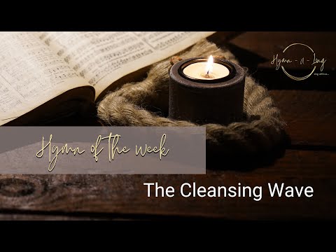 The Cleansing Wave