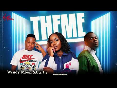 Theme - Wendy Moon & Hitboss SA feat Mash K & Lady Amar