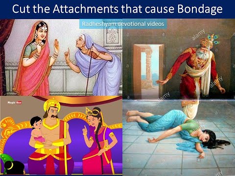 Cut the Attachments that cause BONDAGE - SB 4.8.65 - HG Radheshyam pr
