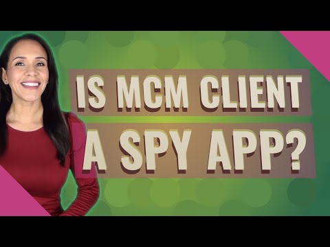 Is Mcm Client A Spy App