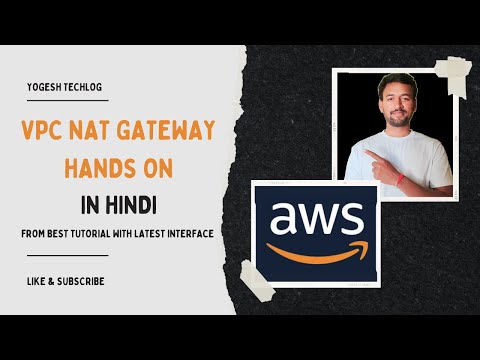 AWS Tutorial 8 - VPC NAT Gateway Hands On | How to access internet via NAT Gateway | Hindi