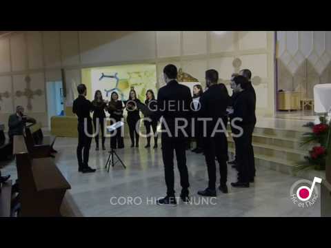 Hic Et Nunc - Ubi Caritas(Ola Gjeilo)