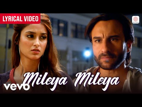 Mileya Mileya (Lyrical) — watch video
