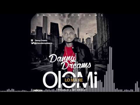 Danny Dreams - Olomi Lo Ma Re [Official Audio]