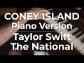 Coney Island (Piano Version) - Taylor Swift ft. The National | Lyric Video