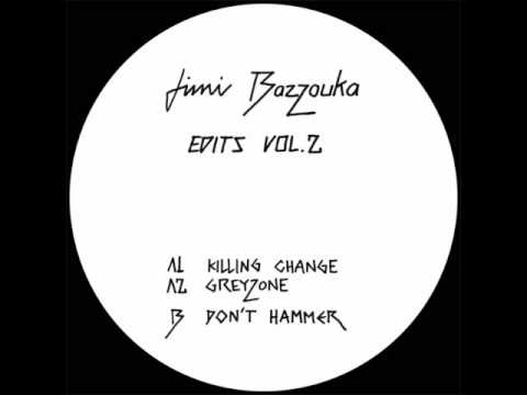 Jimi Bazzouka - Don't Hammer