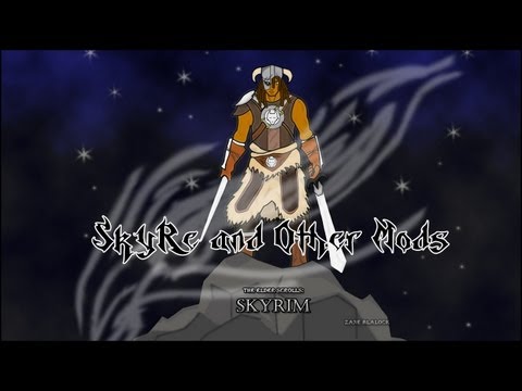 SkyRe and other Mods compatibility