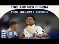 Centuries For Jaiswal And Gill Highlights England V India Day 1 Rothesay Test 2025