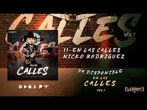 En Las Calles (Audio Oficial) - Nicko Rodriguez