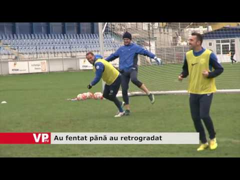 Au fentat până au retrogradat