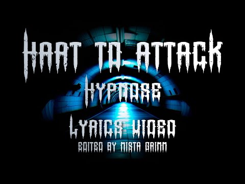 Hart To Attack - Hypnose (Lyrics Video)