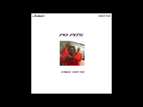 Juilan - Po Po's Feat. Yatta (Prod.by Denis The Producer)