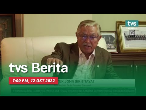 [LANGSUNG] TVS BERITA 7PM, 12 Oktober 2022