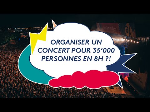 Paléo 2019 - Organiser un concert pour 35'000 personnes en 8h?!