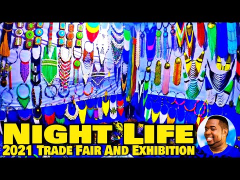 Night Life - 2021 Trade Fair And Exhibition - 🇸🇱 Vlog - Explore With Triple-A