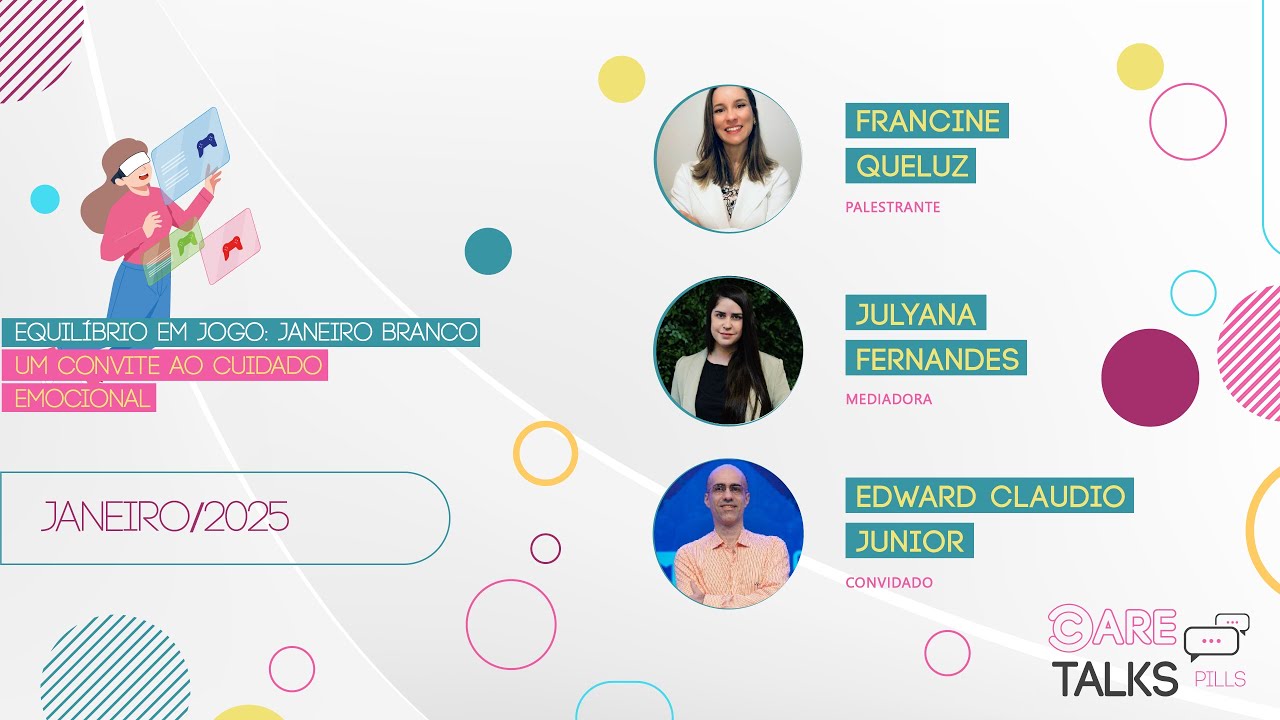 CARE TALK PILL - Equilíbrio em jogo e janeiro branco: um convite ao cuidado emocional
