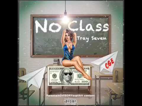 TRAY SEVEN - No Class