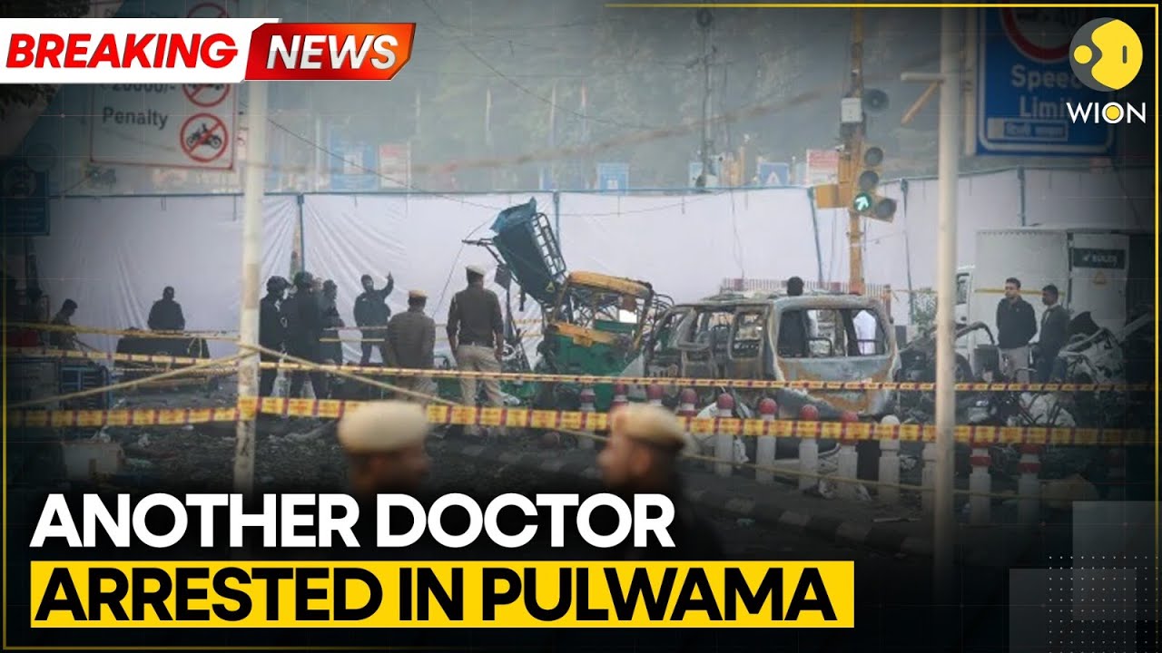 Delhi Blast: Dr. Sajad Ahmad Malla Arrested in Pulwama | WION BREAKING