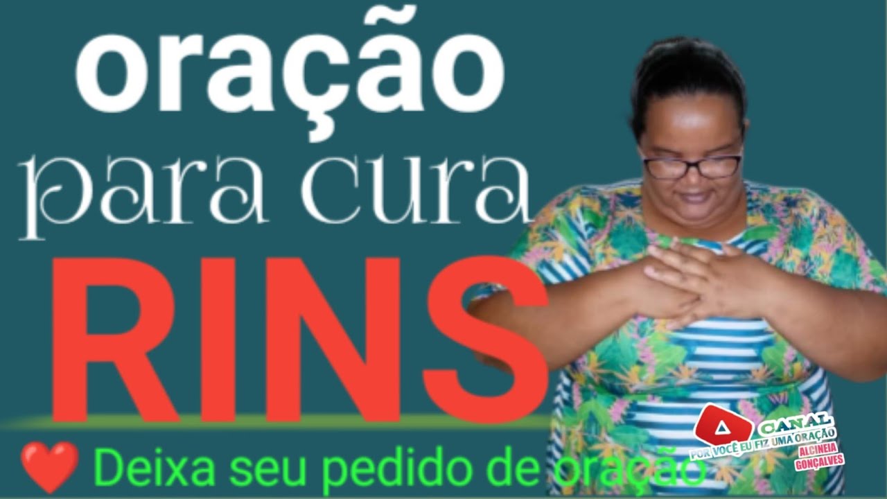 ORAÇÃO DA NOITE (CURA PARA O RINS )COM ALCINEIA GONÇALVES 🙏