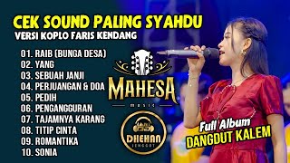 Download lagu CEK SOUND PALING SYAHDU || VERSI KOPLO FARIS KENDANG || FULL ALBUM DANGDUT KALEM mp3
