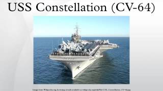 USS Constellation (CV-64)