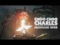 CHOO CHOO CHARLES NIGHTMARE MODE SPIDER TRAIN GAMEPLAY