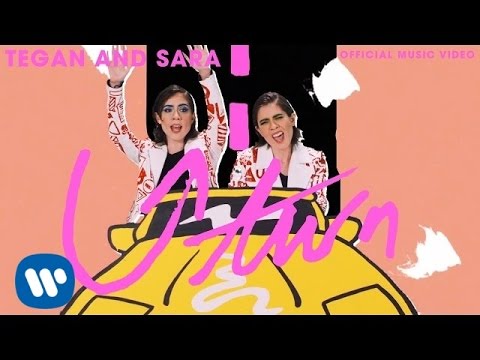 Tegan and Sara - U-turn [OFFICIAL MUSIC VIDEO]