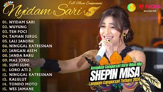 Download lagu SHEPIN MISA ''NYIDAM SARI'' - KOMPILASI VIDEO LANGGAM CAMPURSARI GAYENG - FULL ALBUM TERBARU 2024 mp3 Download lagu SHEPIN MISA ''NYIDAM SARI'' - KOMPILASI VIDEO LANGGAM CAMPURSARI GAYENG - FULL ALBUM TERBARU 2024 mp3