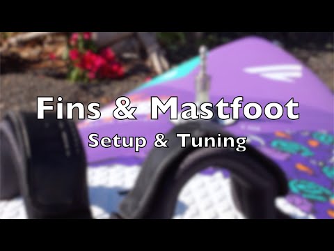 Finally remember Fin and Mastfoot positioning - the easy way
