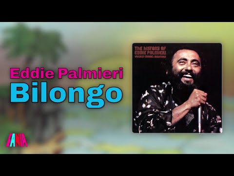 Eddie Palmieri - Bilongo (feat. Ismael Quintana) (Audio Oficial)
