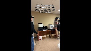 When You Ask Your IT Guy to Fix The Printer