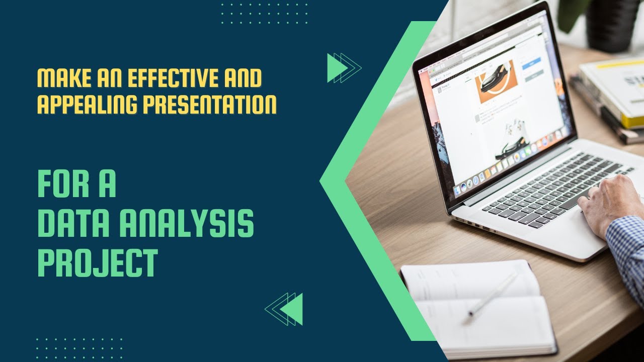 Make an Appealing Data Analysis Presentation
