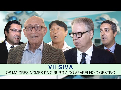 VII SIVA - Os maiores nomes da cirurgia do aparelho digestivo