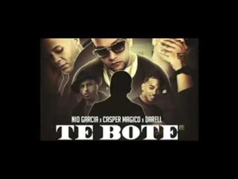 Ranger Chavez - Te Bote ( Mi versión 2019) ft. Nio Gracia , Casper Magico y Darell