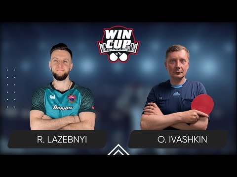 17:30 Ruslan Lazebnyi - Oleksandr Ivashkin West 3 WIN CUP 01.08.2024 | Table Tennis WINCUP