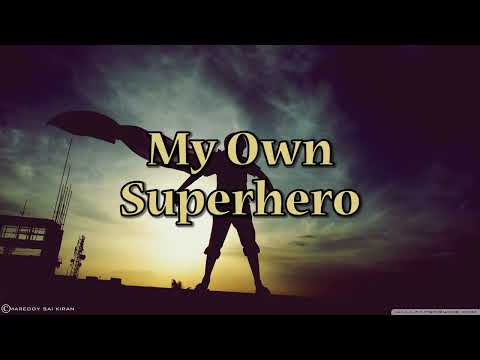 My Own Superhero