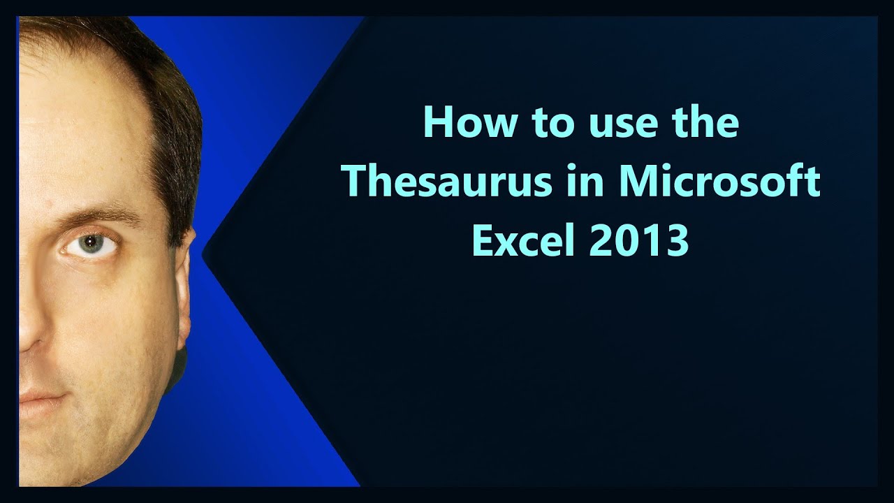 What is thesaurus in Excel?