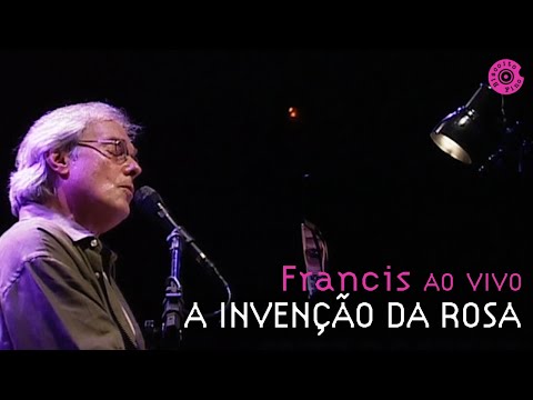 Francis Hime "A invençāo da Rosa" | Francis Hime Ao Vivo (Vídeo Oficial)
