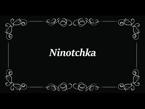 Ninotchka (1939) with Trivia Quiz