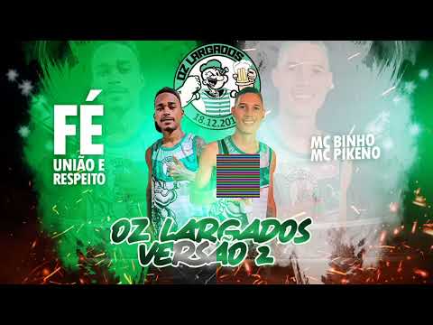 🔵 MC BINHO E MC PIKENO - OZ LARGADOS VERSÃO 2 - ( PK NO BEAT 2K22 ) 🎶