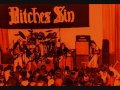 Bitches Sin - What The Hell