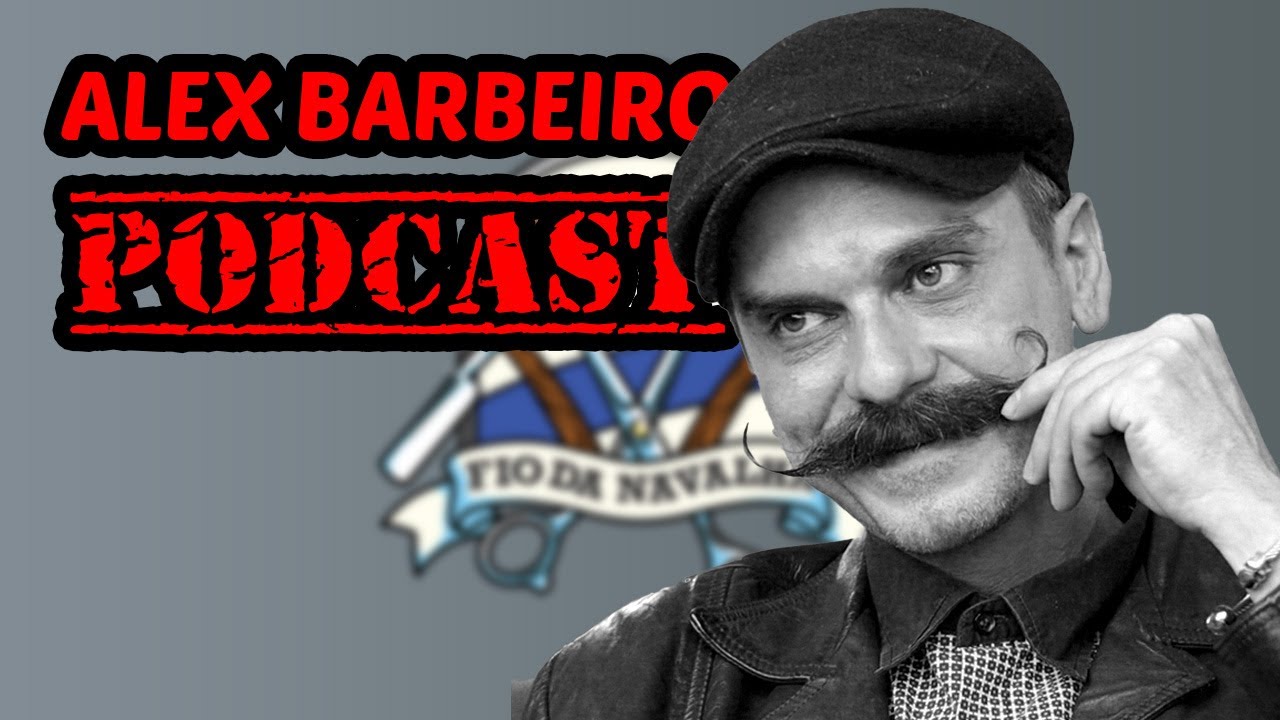 ALEX DA BARBEARIA RETRÔ | PODCAST FIO DA NAVALHA