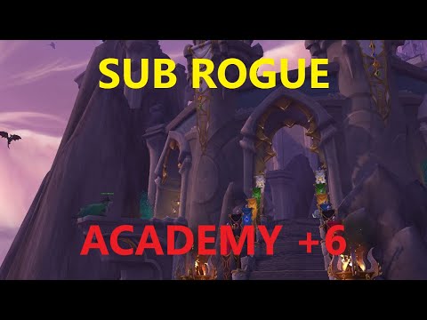 Sub Rogue - Dragonflight - Academy +6