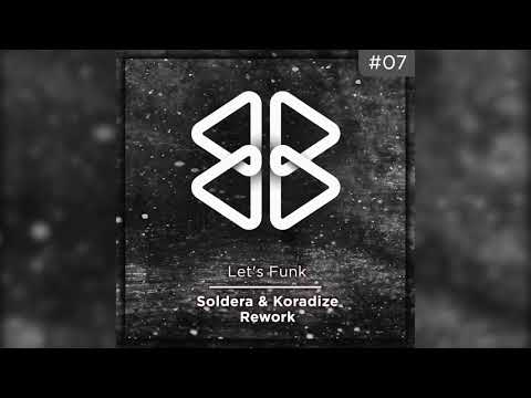 Lets Funk - Soldera & Koradize