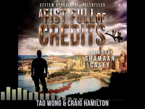 System Apocalype - Relentless: A Fist Full of Credits sneak peek (A Post-Apocalyptic LitRPG)