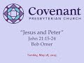 Sunday Worship May 18 2025 Covenant Presbyterian Church Cherry Hill NJ