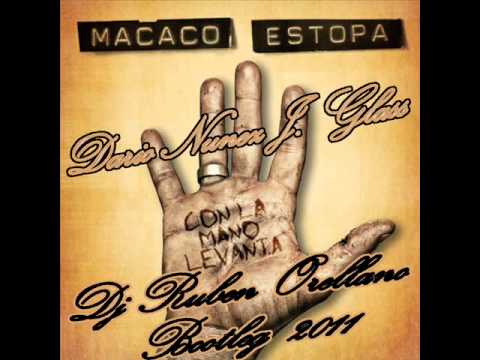 Dario Nunez - Con La Mano Levantada Estopa & Macaco (bootleg dj Rubén Orellano)