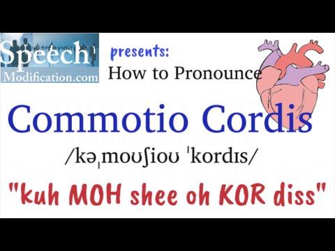 How to Pronounce Commotio Cordis