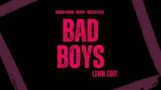 Download lagu Adnan Veron, Bravy, Mister Aloy - Bad Boys (LENN Edit) mp3 Download lagu Adnan Veron, Bravy, Mister Aloy - Bad Boys (LENN Edit) mp3