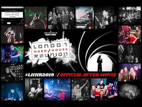 London Hard House Reunion 2019 // After Movie